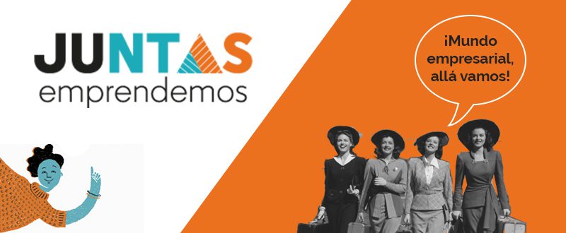 Escuela virtual de emprendimiento para mujeres 21 Jutnas Emprendemos