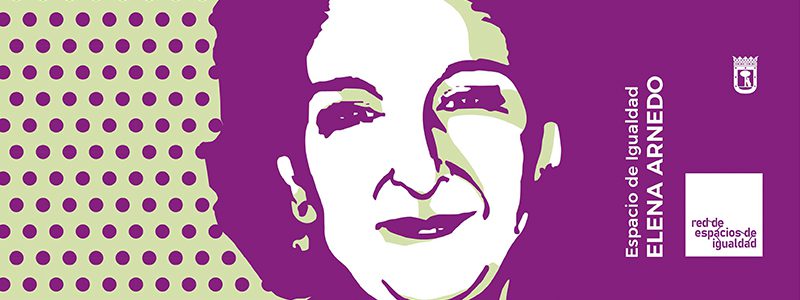 Espacio de Igualdad Elena Arnedo Soriano 16 WEBEIELENAARNEDO
