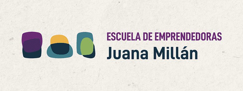 Escuela de Emprendedoras Juana Millán 15 JuanaMillan web